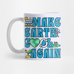 Make Earth Great Again Mug